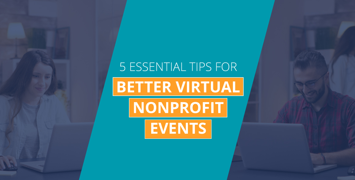 The title of the post, 5 Essential Tips for Better Virtual Nonprofit Events, overlaid on a stock photo of two people on computers